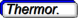 thermor